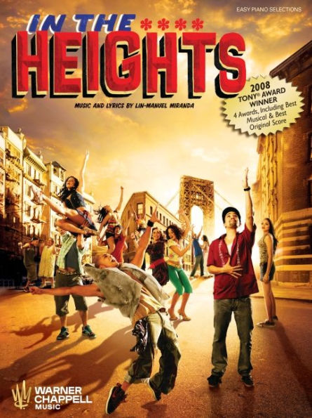 In the Heights: Easy Piano Selections with Lyrics