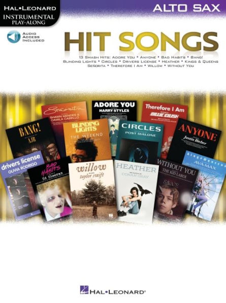 Hit Songs: Alto Sax Play-Along with Audio Demo and Backing Tracks
