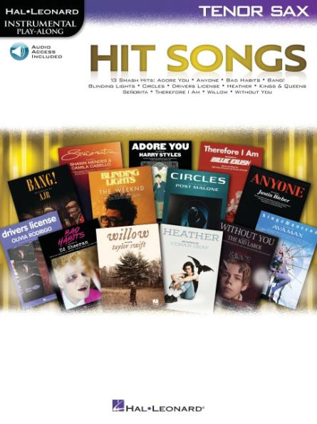 Hit Songs: Tenor Sax Play-Along with Audio Demo and Backing Tracks
