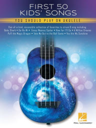 Downloading a book First 50 Kid's Songs You Should Play on Ukulele by  (English literature) 9781705151204 MOBI
