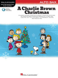 Title: A Charlie Brown Christmas(TM): Alto Sax Book with Online Audio, Author: Vince Guaraldi