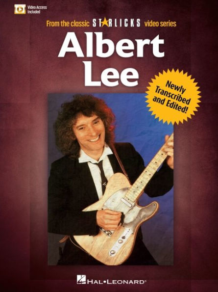 Albert Lee: From the Classic Star Licks Video Series Newly Transcribed and Edited Book with Online Video!