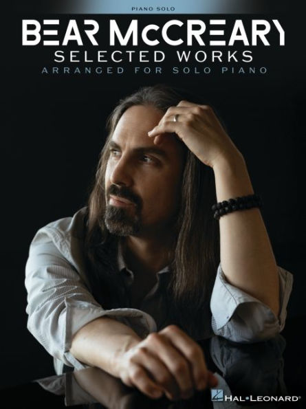 Bear McCreary - Selected Works Arranged for Solo Piano