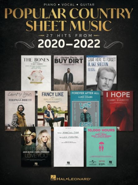 Popular Country Sheet Music: 27 Hits from 2020-2022 Arranged for Piano/Vocal/Guitar