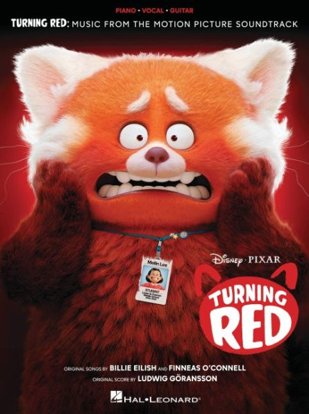 Turning Red: Music from the Motion Picture Soundtrack Arranged for Piano/Vocal/Guitar with Color Photos from the Movie