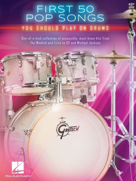 First 50 Pop Songs You Should Play on Drums