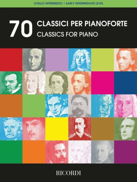 70 Works for Classical Piano: Early Intermediate Level