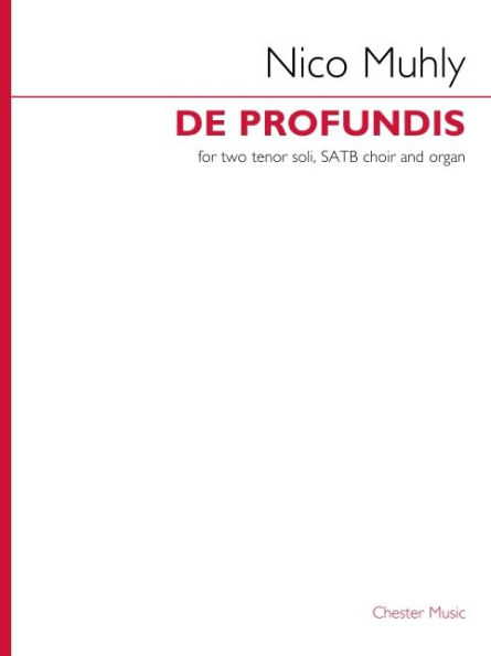 de Profundis: For 2 Tenor Soloists, Satb Choir, and Organ