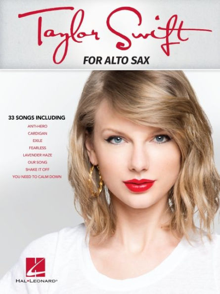 Taylor Swift: for Alto Sax