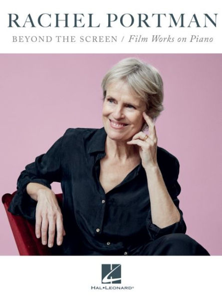 Rachel Portman - Beyond the Screen / Film Works on Piano