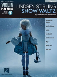 Free downloads german audio books Lindsey Stirling - Snow Waltz: Violin Play-Along Volume 82 PDF DJVU CHM