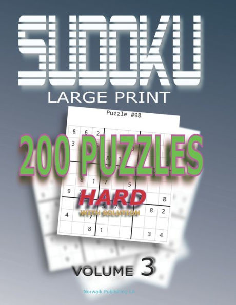Sudoku Puzzles Hard: 200 Sudoku Hard, Volume 3 With Solution
