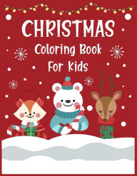 Title: Christmas coloring book for kids.: Christmas Coloring Activity Book for Kids. A Children's Holiday Coloring Book with Large Pages., Author: Blue Moon Press House