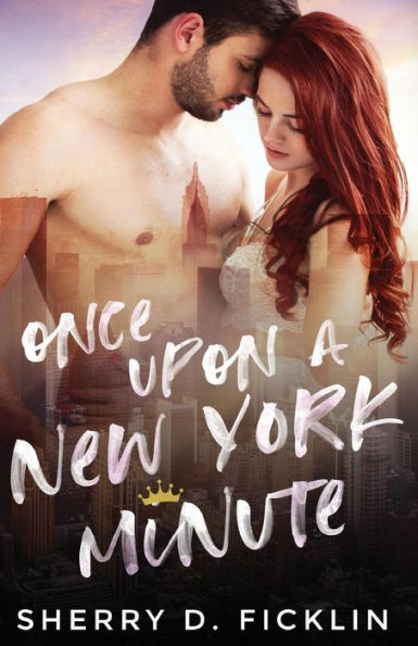 Once Upon A New York Minute: Books 1 & 2