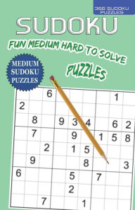 Title: 366 Fun And Medium Hard to Solve SUDOKU Puzzles: Suitable for the vision impaired, medium hard one puzzle per day puzzle book by deVen for 2020 with puzzles and solutions printed 2 per page., Author: deVen Publishing