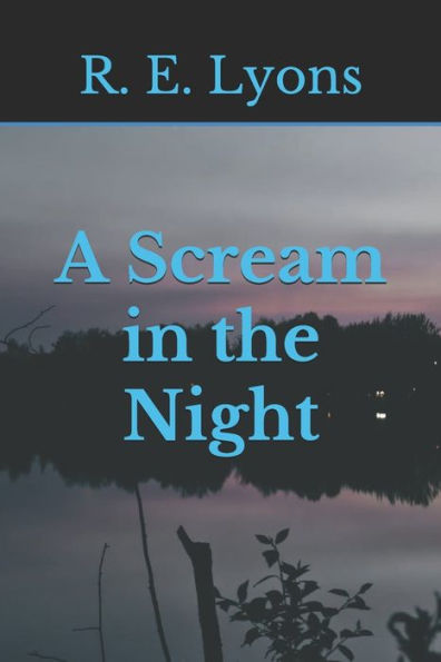 A Scream in the Night