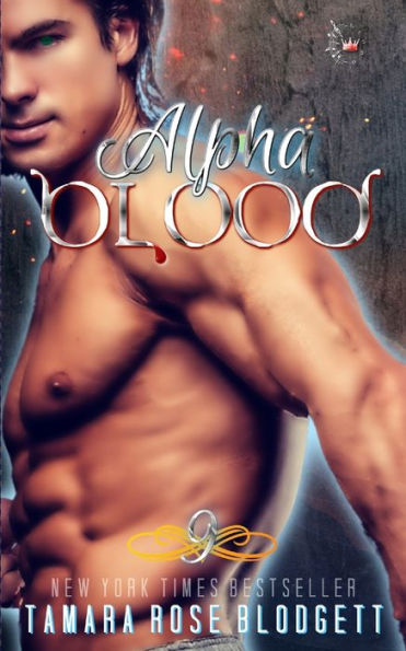 Alpha Blood: (The Blood Series Vampire / Shifter Romance Thriller Book 9)