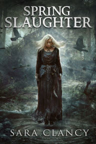 Title: Spring Slaughter: Scary Supernatural Horror with Monsters, Author: Scare Street