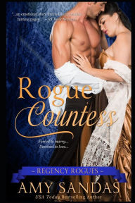 Title: Rogue Countess: Regency Rogues, Author: Amy Sandas