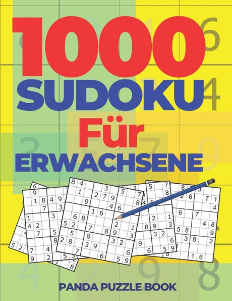 1000 Sudoku Für Erwachsene: Logikspiele Für Erwachsene