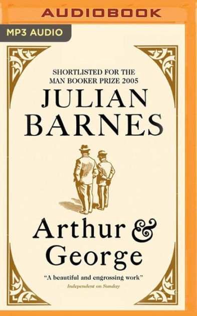 Arthur & George by Julian Barnes, Homer Todiwala, Audio CD | Barnes ...