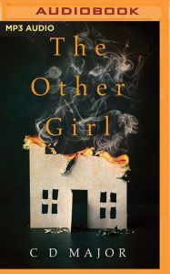 Title: The Other Girl, Author: C D Major