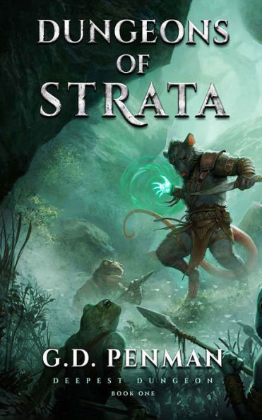 Dungeons of Strata: A LitRPG Series