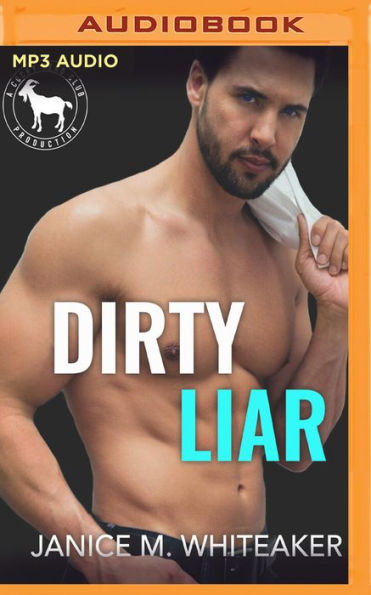 Dirty Liar: A Hero Club Novel