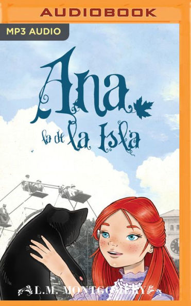 Ana, La De La Isla (III) (Narracion en Castellano)