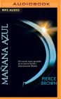 Mañana azul (Amanecer rojo #3) / Morning Star