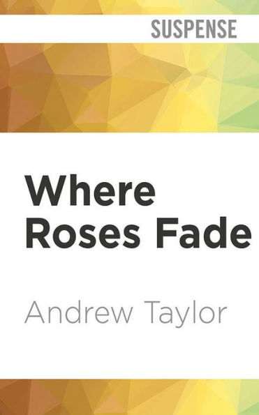 Where Roses Fade