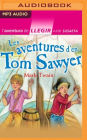 Les aventures d'en Tom Sawyer (Narracion en Catalan)