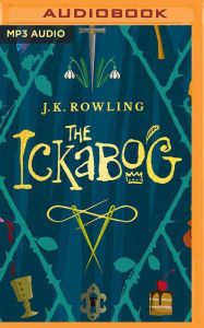 Title: The Ickabog, Author: J. K. Rowling