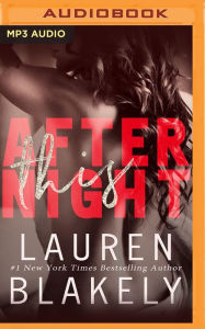 Title: After This Night, Author: Lauren Blakely