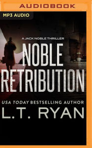 Title: Noble Retribution, Author: L. T. Ryan