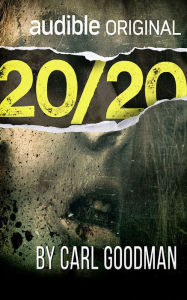 Title: 20/20, Author: Carl Goodman