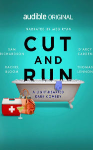 Title: Cut and Run: A Light-Hearted Dark Comedy, Author: Ben Acker