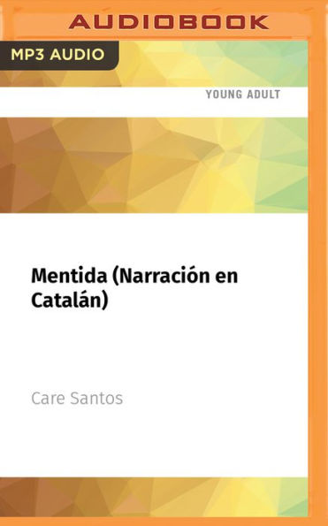 Mentida (Narracion en Catalan): Premio Edebe de literatura Juvenil 2015