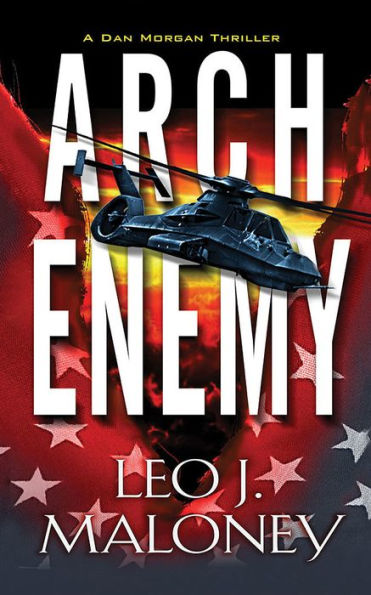 Arch Enemy: A Dan Morgan Thriller