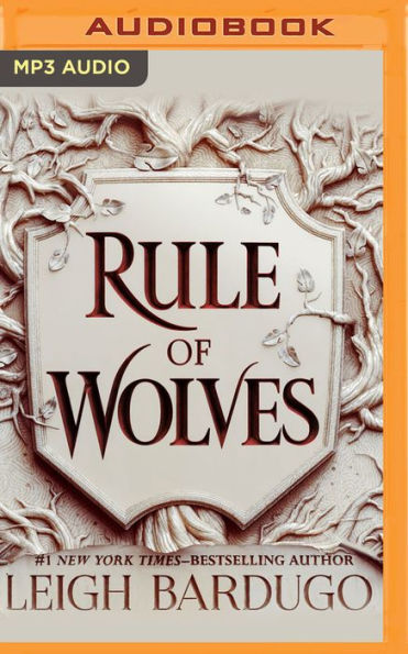 Rule of Wolves (King of Scars Duology #2)