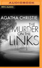 The Murder on the Links [Audible Edition]