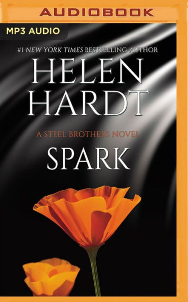 Spark (Steel Brothers Saga Series #19)
