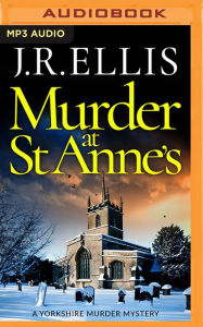 Title: Murder at St Anne's, Author: J. R. Ellis