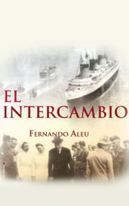 Title: El intercambio, Author: Fernando Aleu