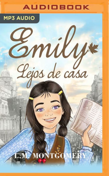 Emily, Lejos de Casa (Narración en Castellano)