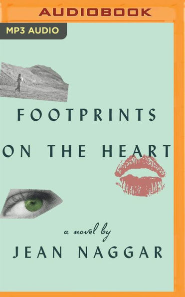 Footprints on the Heart: A Novel
