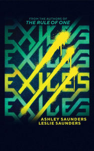 Title: Exiles, Author: Ashley Saunders