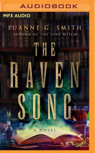 Downloading audiobooks to an ipod The Raven Song: A Novel English version by Luanne G. Smith, Luanne G. Smith PDB DJVU FB2