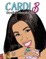 Title: Cardi B Superfan Coloring Book, Author: Sasha Ruiz