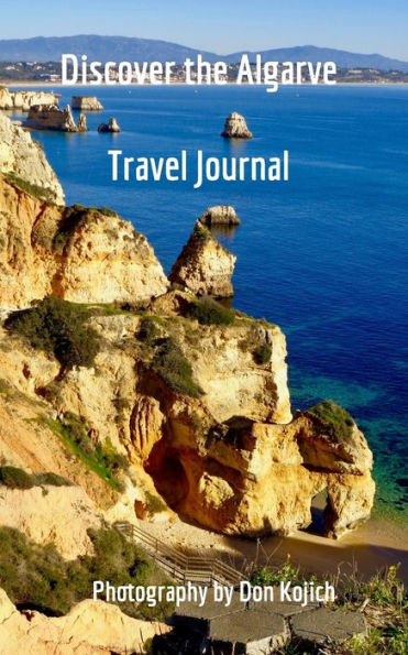 Discover The Algarve: Travel Journal